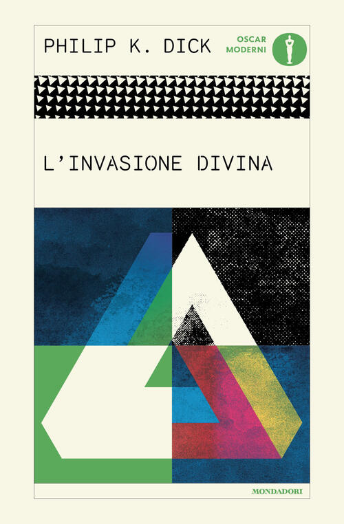 Divina Invasione Philip K. Dick Mondadori 2026