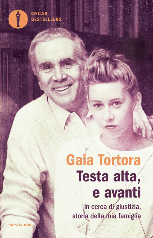 Testa Alta, E Avanti. In Cerca Di Giustizia, Storia Della Mia Famiglia Gaia To