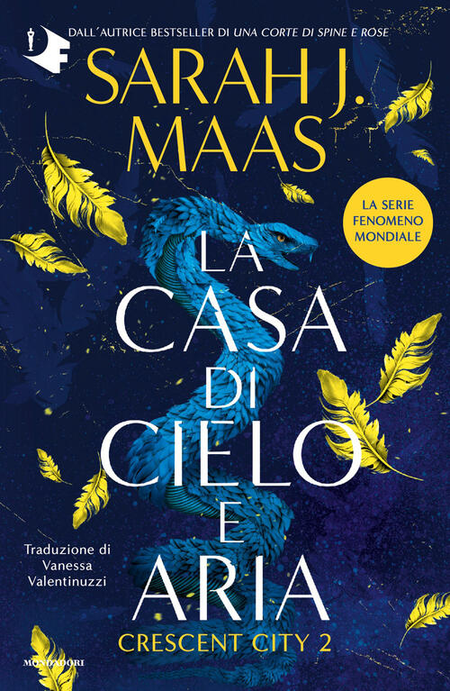 La Casa Di Cielo E Aria. Crescent City. Vol. 2 Sarah J. Maas Mondadori 2026