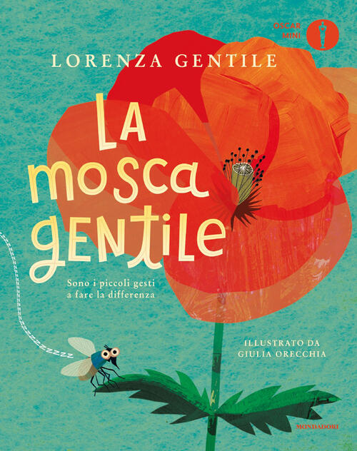 La Mosca Gentile Lorenza Gentile Mondadori 2026
