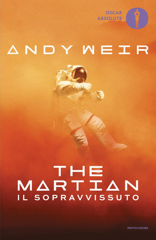 The Martian. Il Sopravvissuto Andy Weir Mondadori 2026