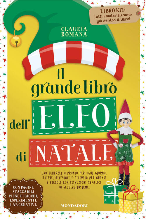 Il Grande Libro Dell'elfo Di Natale. Nuova Ediz. Claudia Romana Mondadori 2026
