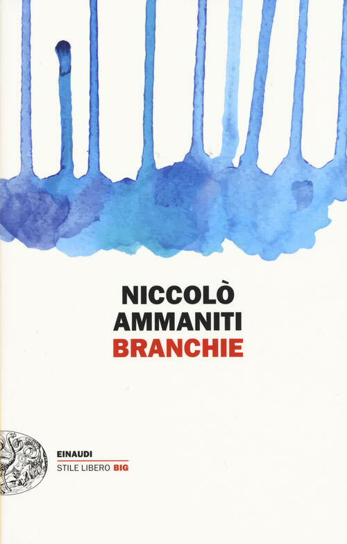 Branchie Niccolo Ammaniti Einaudi 2015