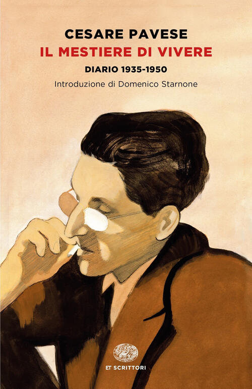 Il Mestiere Di Vivere. Diario (1935-1950) Cesare Pavese Einaudi 2020