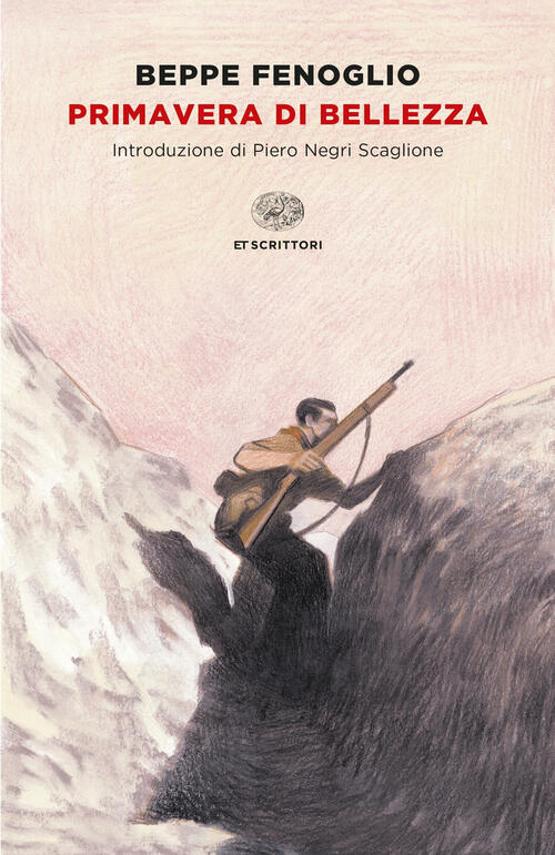 Primavera Di Bellezza Beppe Fenoglio Einaudi 2023