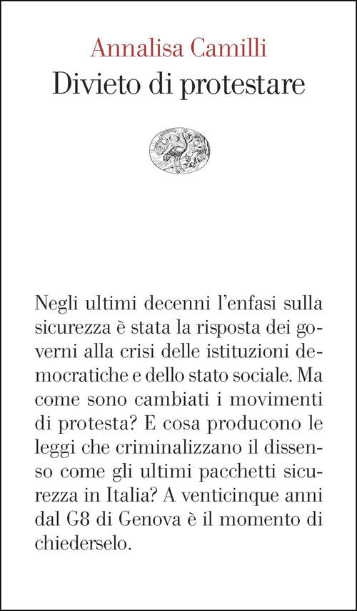 Divieto Di Protestare Annalisa Camilli Einaudi 2026
