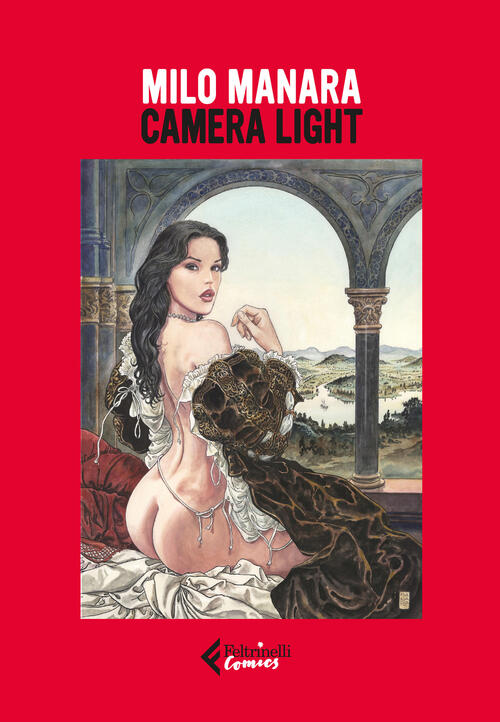 Camera Light. Ediz. Illustrata. Con 24 Stampe Con Timbro A Secco Milo Manara F