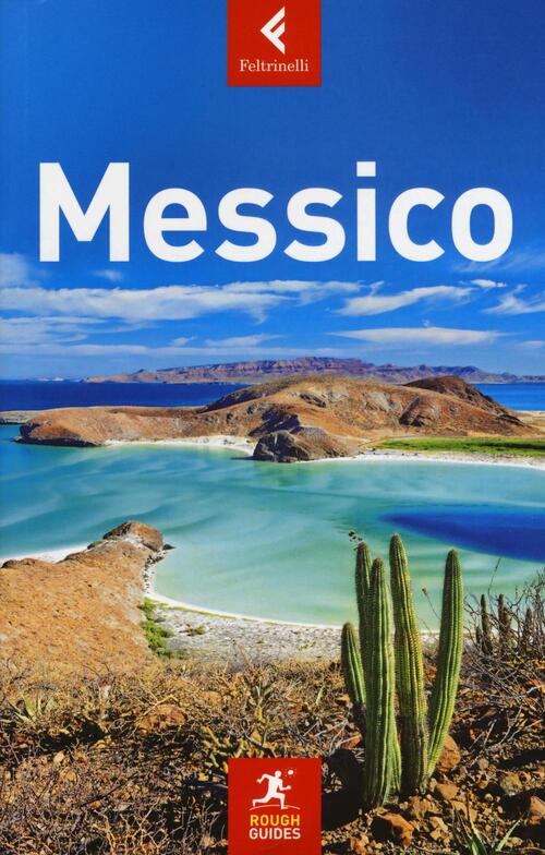 Messico Alasdair Baverstock Feltrinelli 2017