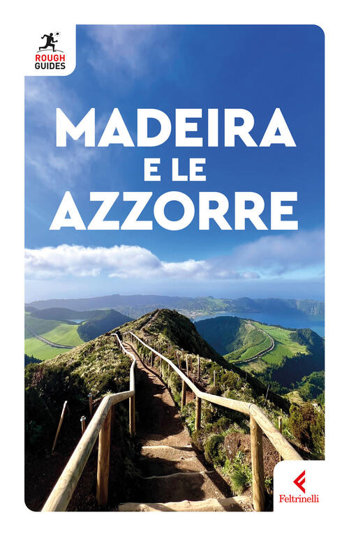 Madeira E Le Azzorre Emma Gregg Feltrinelli 2026
