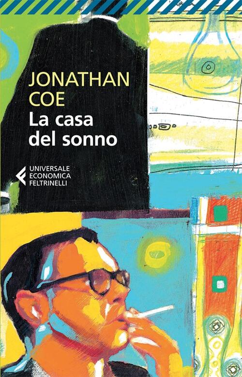 La Casa Del Sonno Jonathan Coe Feltrinelli 2013