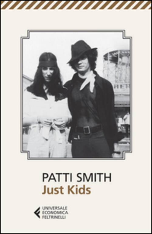 Just Kids Patti Smith Feltrinelli 2015