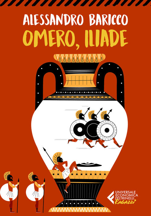 Omero, Iliade Alessandro Baricco Feltrinelli 2021