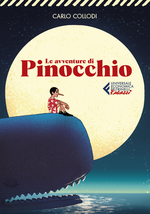 Le Avventure Di Pinocchio Carlo Collodi Feltrinelli 2021
