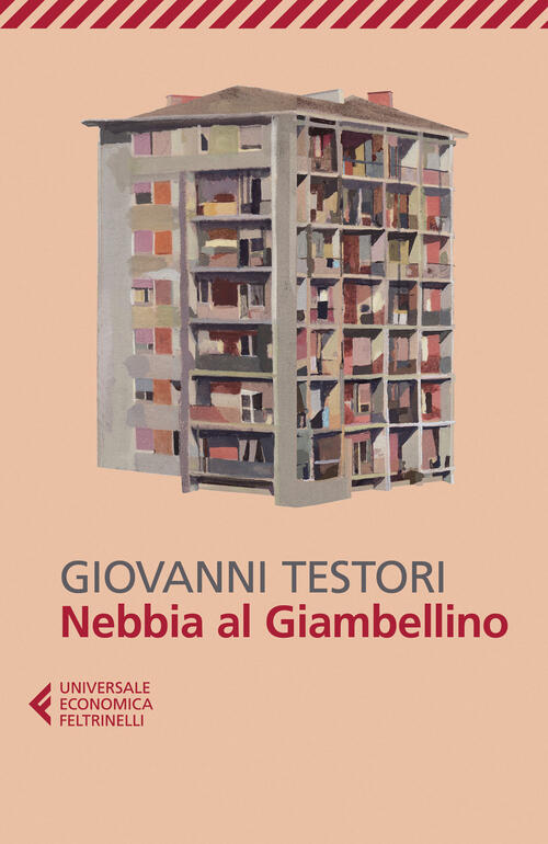 Nebbia Al Giambellino Giovanni Testori Feltrinelli 2025