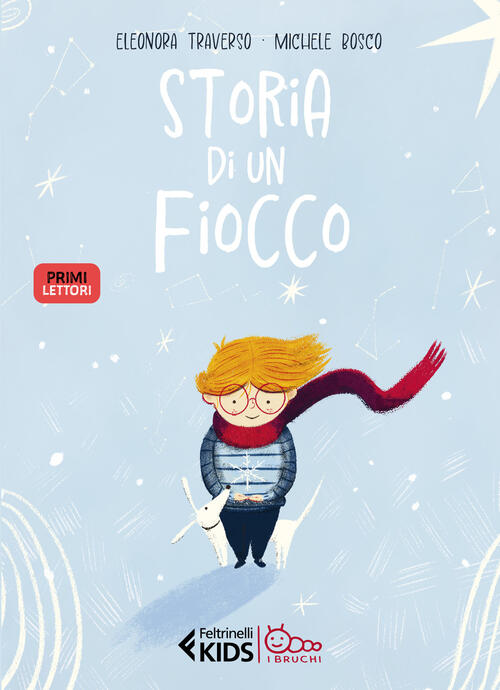 Storia Di Un Fiocco. Ediz. A Colori Eleonora Traverso Feltrinelli 2023