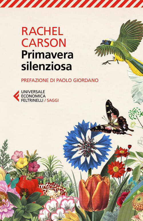 Primavera Silenziosa Rachel Carson Feltrinelli 2025