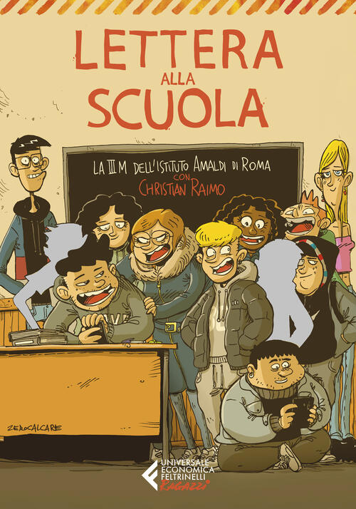 Lettera Alla Scuola Istituto Amaldi Di Roma. Classe Iii M Feltrinelli 2025