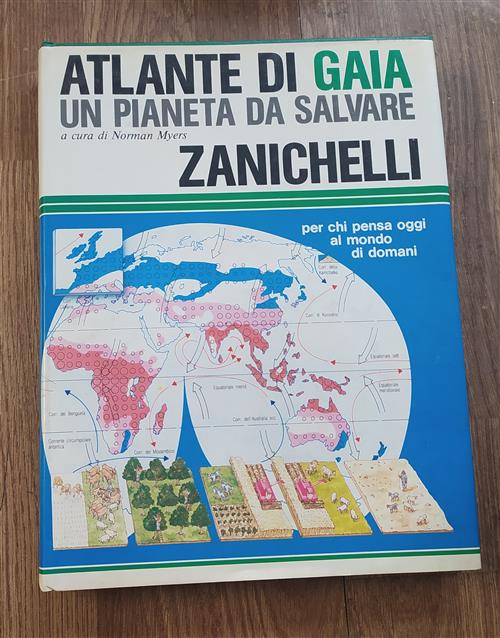 Atlante Di Gaia Un Pianeta Da Salvare