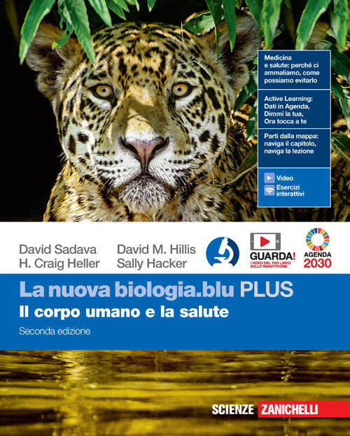 La Nuova Biologia Blu. Plus. Il Corpo Umano E La Salute. Per Le Scuole Superio