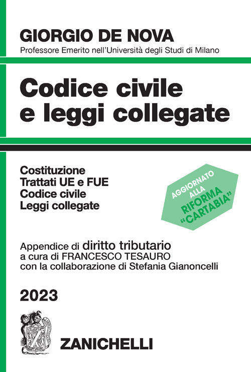 Codice Civile E Leggi Collegate 2023. Con Appendice Di Diritto Tributario Gior