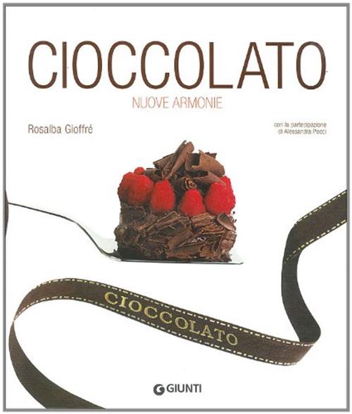 Cioccolato. Nuove Armonie