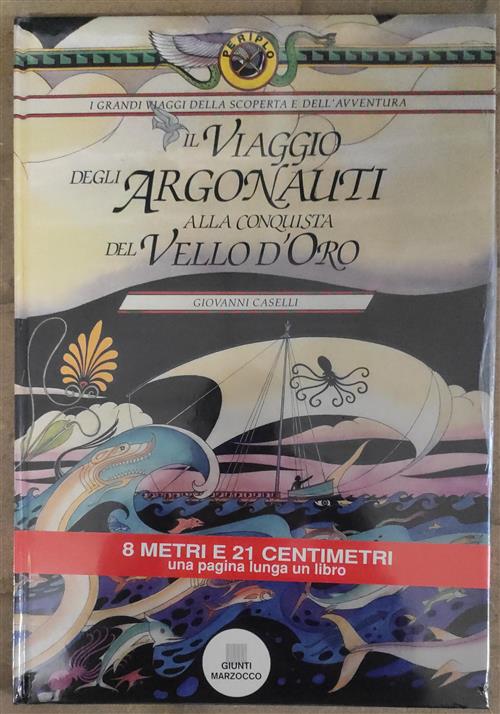 Il Viaggio Degli Argonauti Alla Conquista Del Vello D'oro Giovanni Caselli Giu
