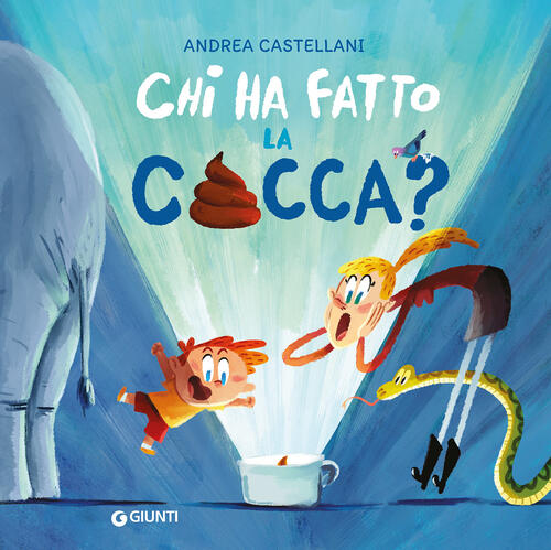 Chi Ha Fatto La Cacca? Ediz. A Colori Andrea Castellani Giunti Editore 2025