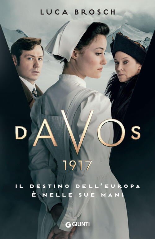 Davos 1917 Lucas Brosch Giunti Editore 2024