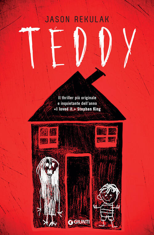 Teddy. Ediz. Speciale Jason Rekulak Giunti Editore 2024