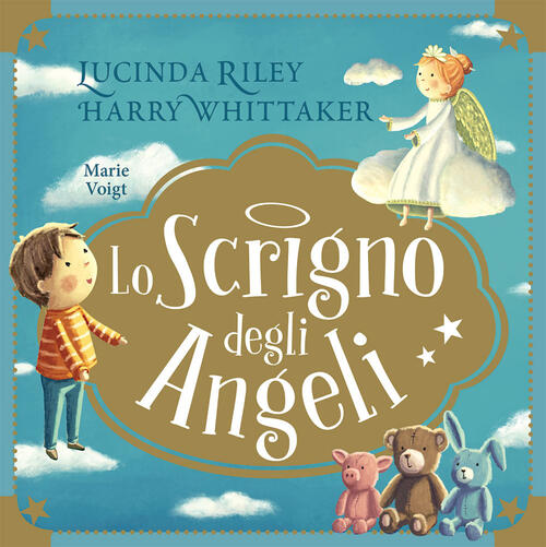 Lo Scrigno Degli Angeli. Con 4 Sagome Da Appendere Lucinda Riley Giunti Editor
