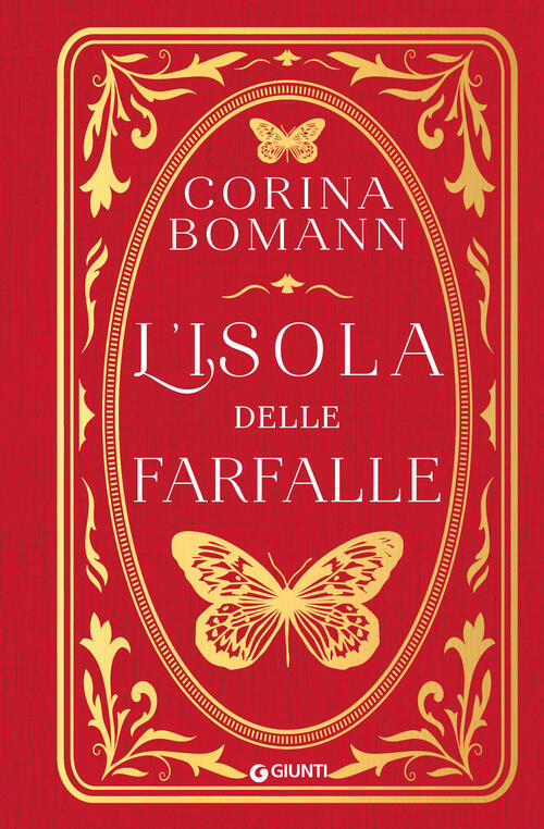 L'isola Delle Farfalle Corina Bomann Giunti Editore 2022