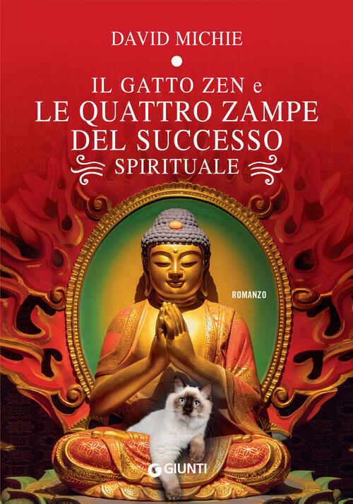 Il Gatto Zen E Le Quattro Zampe Del Successo Spirituale David Michie Giunti Ed