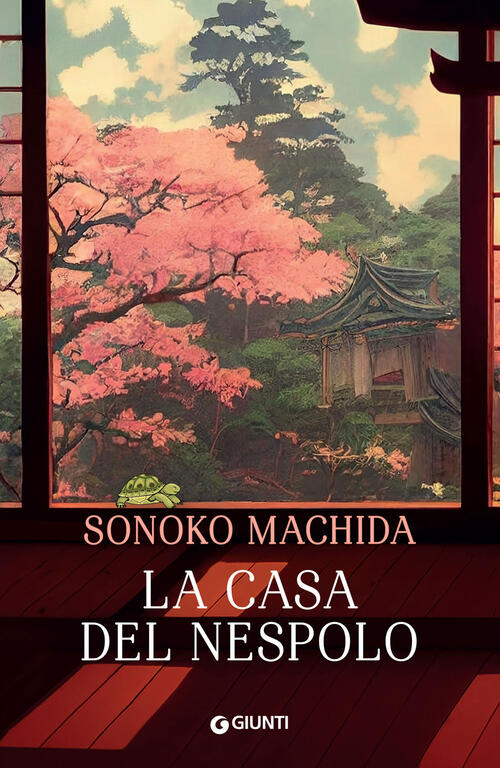 La Casa Del Nespolo Sonoko Machida Giunti Editore 2023