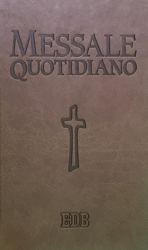 Messale Quotidiano. Festivo E Feriale. Letture Bibliche Dal Nuovo Lezionario C