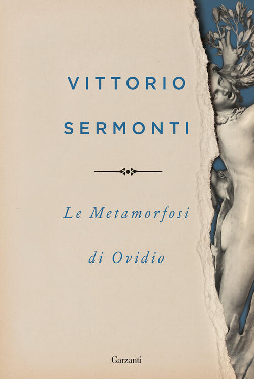 Le Metamorfosi Di Ovidio P. Nasone Ovidio Garzanti 2023