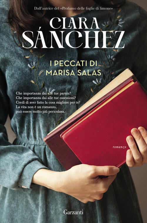 I Peccati Di Marisa Salas Clara Sanchez Garzanti 2023