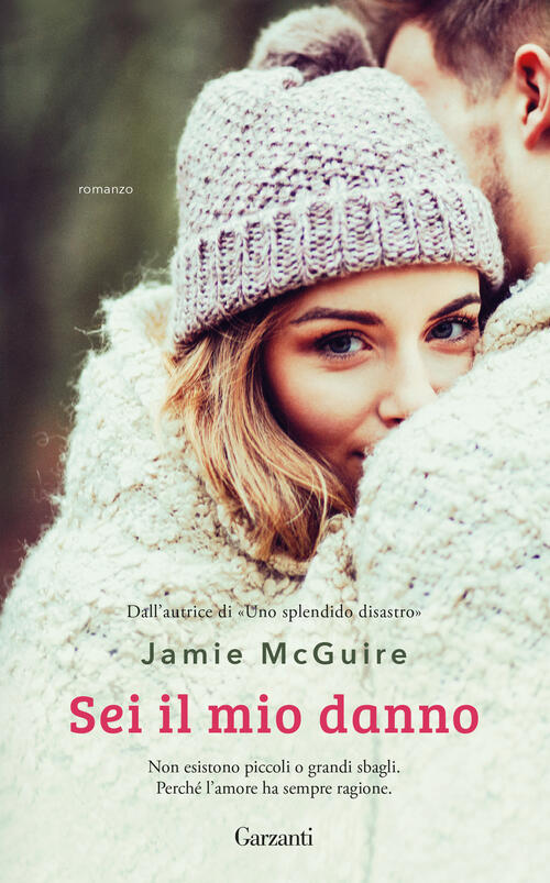 Sei Il Mio Danno Jamie Mcguire Garzanti 2025