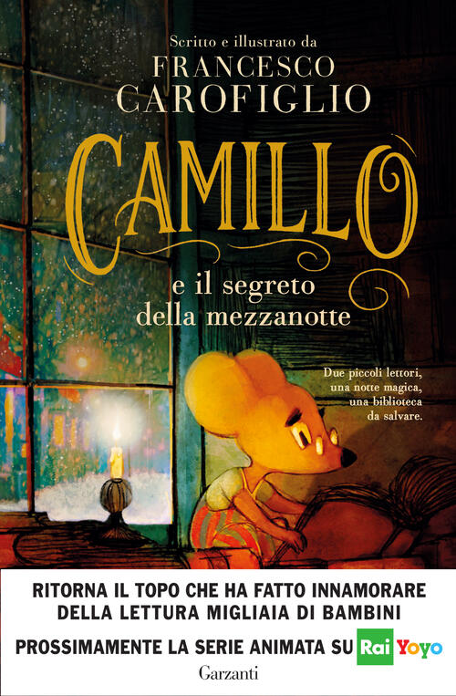 Camillo E Il Segreto Della Mezzanotte Francesco Carofiglio Garzanti 2026