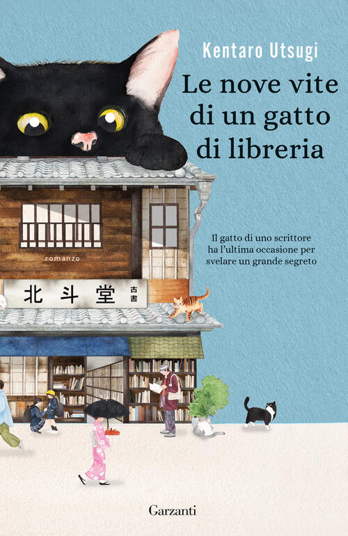 Le Nove Vite Di Un Gatto Di Libreria Kentaro Utsugi Garzanti 2026