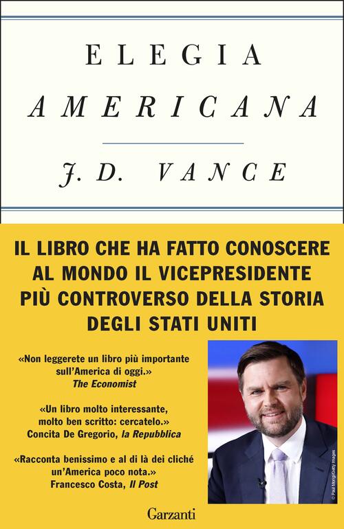 Elegia Americana J. D. Vance Garzanti 2024