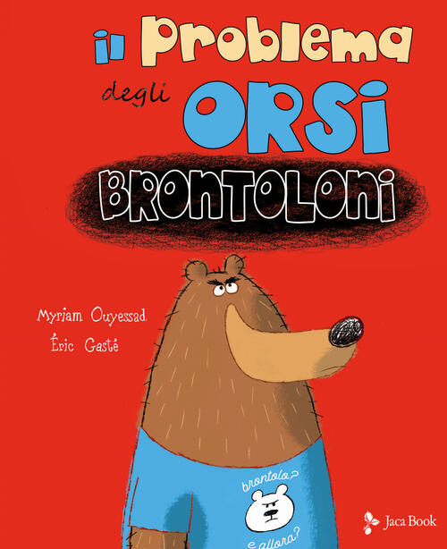Il Problema Degli Orsi Brontoloni