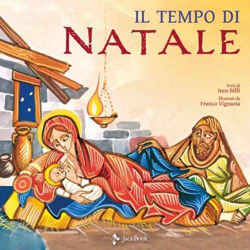 Il Tempo Di Natale Inos Biffi Jaca Book 2021