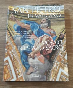 San Pietro In Vaticano I Mosaici E Lo Spazio