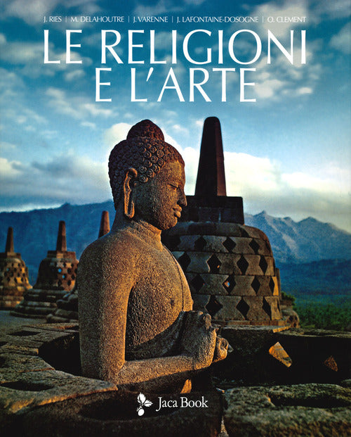 Le Religioni E L'arte Julien Ries, Michel Delahoutre, Jean Varenne Jaca Book 2