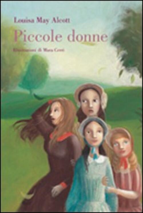Piccole Donne Louisa May Alcott Rizzoli 2003