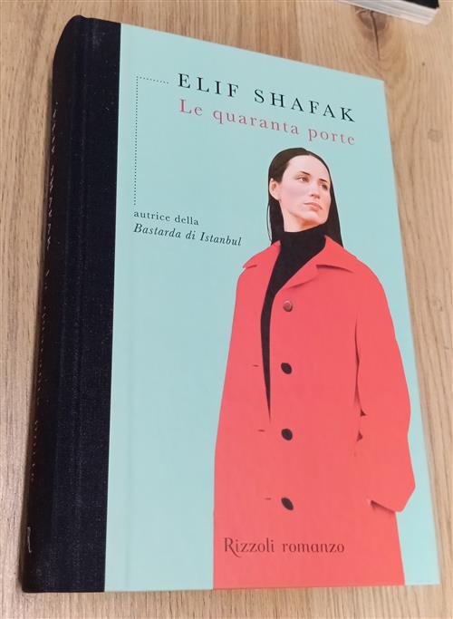 Le Quaranta Porte Elif Shafak Rizzoli 2009