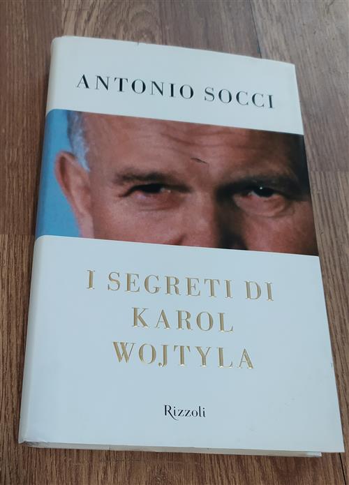 I Segreti Di Karol Wojtyla