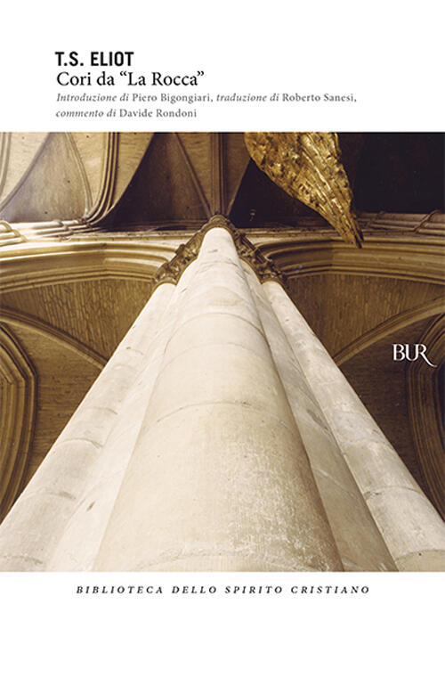 Cori Da La Rocca Thomas S. Eliot Rizzoli 1994