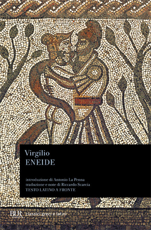 Eneide. Testo Latino A Fronte Publio Virgilio Marone Rizzoli 2002
