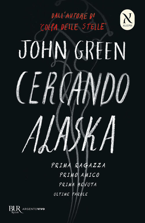Cercando Alaska. Ediz. Speciale John Green Rizzoli 2019